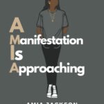 A Manifestation Is Approaching: Use This For Motivation
