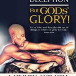 The devils' Deception But GODs' Glory! A Heaven And Hell Real Life Experience