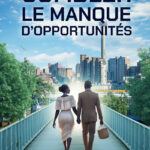 COMBLER LE MANQUE D'OPPORTUNITÉS