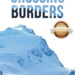 Crossing Borders