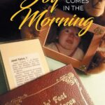 Joy Comes in the Morning