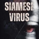 The Siamese Virus