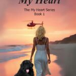 Guarding My Heart: The My Heart Series Book 1