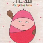 Little Seed Coloring Book