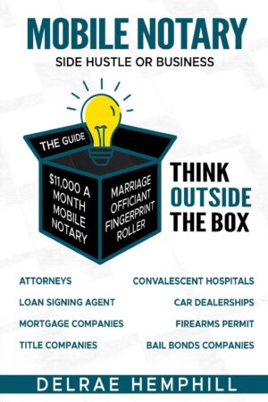 Mobile Notary: Side Hustle or Business