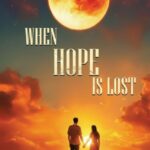 When Hope is Lost