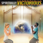 Divinely FAVORED & Spiritually VICTORIOUS