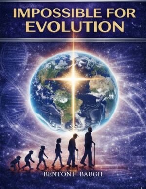 Impossible for Evolution