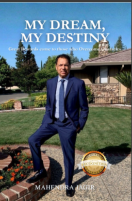My Dream, My Destiny: Great Rewards come to those who Overcome Obstacles