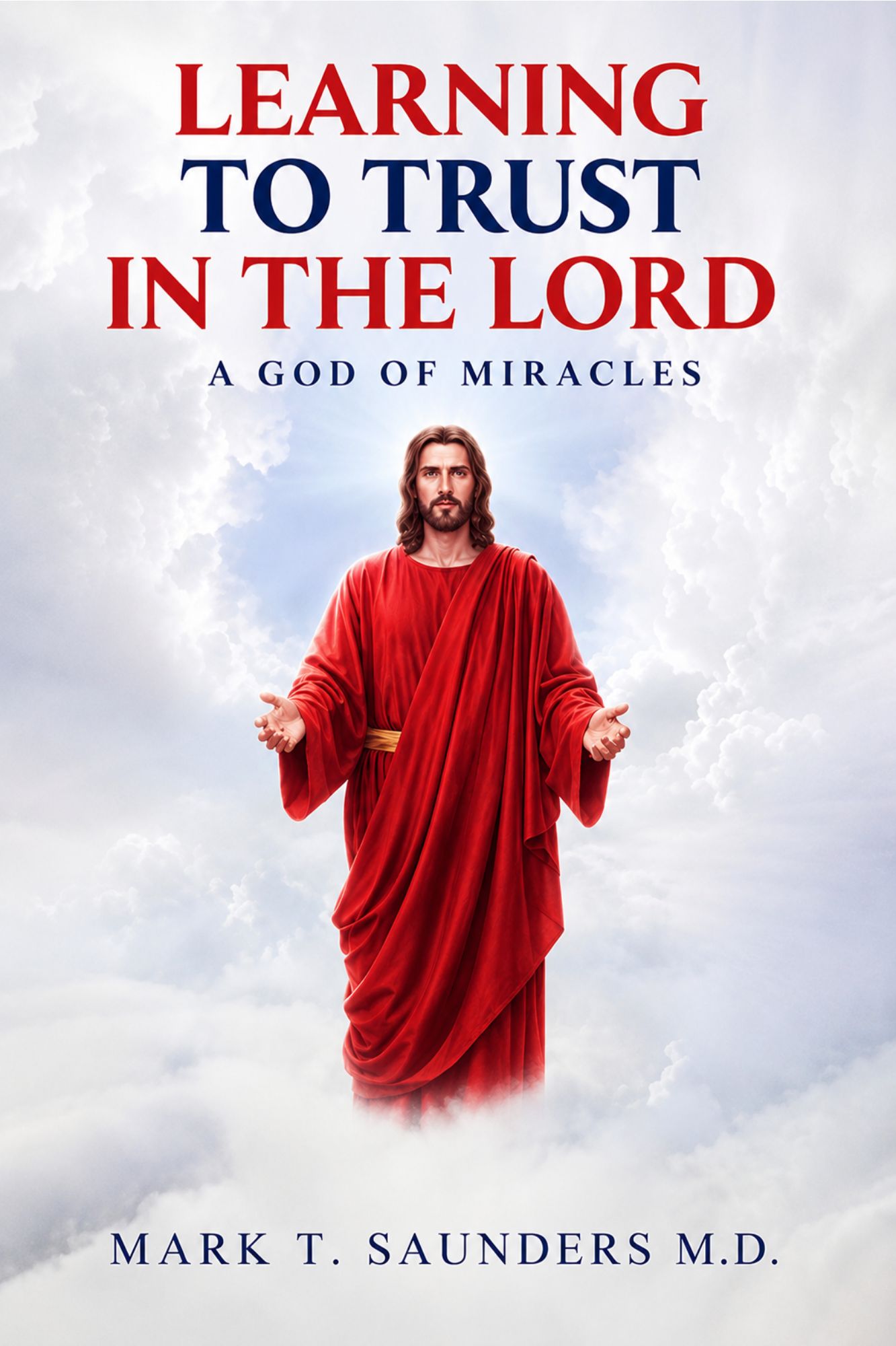 Learning to Trust in the Lord