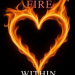 The Fire Within