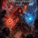 The Lilith Chronicles Omnibus Volume 2