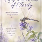 Fifty-Two Weeks of Clarity: How to Transcend to Self-Reliance