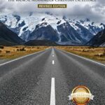 A Life Worth Dying For: The Radical Meaning of Christian Excellence